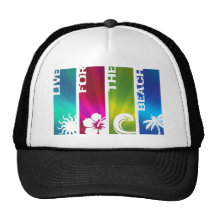Live for the Beach Trucker Hats