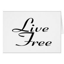 Live Free Card
