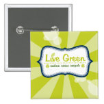 Live Green Pins