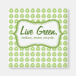 Live Green Refrigerator Magnets