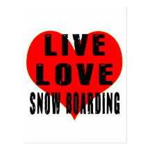 Live Love Snow Boarding Postcard