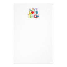 Live Love Teach Stationery Paper