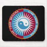 Live Your Dharma Mousepad