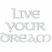 live your dream