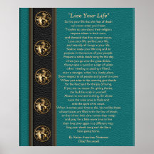 "Live Your Life"  by Chief Tecumseh Poster