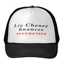 Liz Cheney finances terrorists Hat