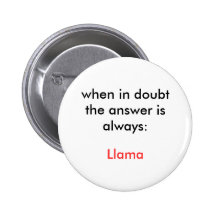 Llama! Pinback Buttons