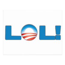 LOL Anti Obama Post Card