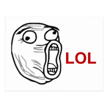 LOL Laugh Out Loud Rage Face Meme Post Card