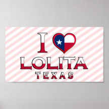 Lolita, Texas Posters