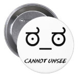 Look of Disapproval Cannot Unsee Pin