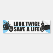 Look Twice, Save A Life Bumper Stickers
