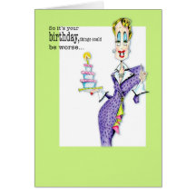 Look your age birthday card
