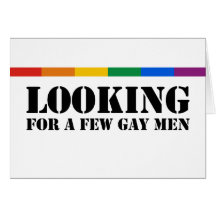 Looking for a few gay men greeting card