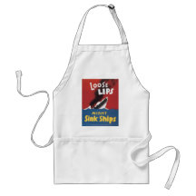 Loose Lips Sink Ships World War 2 Aprons