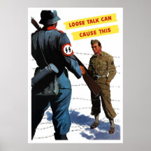 Loose Talk Can Cause This Posters