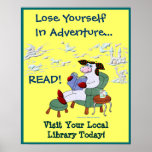 Lose Yourself In Adventure...READ! Print