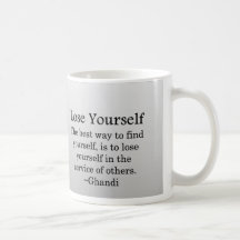 Lose Yourself in Service to Other Mugs
