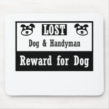 Lost Dog Handyman Mousepad