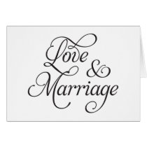 Love and Marriage Wedding Card cards