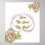 Love Biblical Message: "Love The Lord Thy God" Print