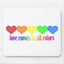 Love Comes in All Colours Mouse Mats