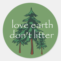 Love Earth Don't Litter Round Sticker