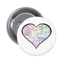 Love in all languages Heart Pinback Buttons