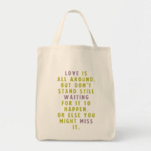 Love is all around tote bag