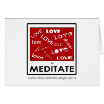Love, love, love to Meditate Greeting Cards
