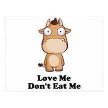 Love Me Don't Eat Me Cow Design Post Card