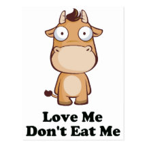 Love Me Don't Eat Me Cow Design Post Card