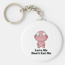 Love Me Don't Eat Me Pig Design Key Chains