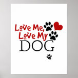 Love Me, Love My Dog (Red) Poster