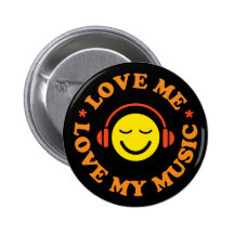 Love me love my music smiley with headphones pinback button