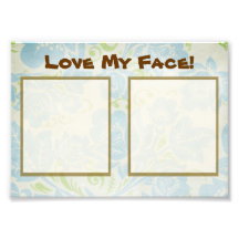 Love My Face Photographic Print