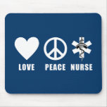 Love Peace Nurse Mousepads
