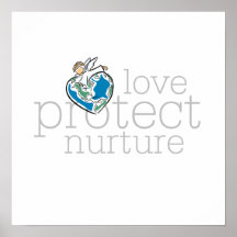 Love Protect Nurture T-shirts and Gifts Print