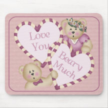 Love You Beary Much Mousepad