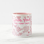 Love You! Mug