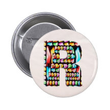 Lovely Name Initial R RR RRR n Let the World KNOW Pinback Buttons
