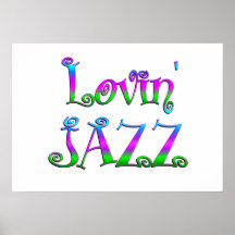 Lovin Jazz Print