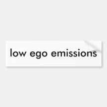 low ego emissions bumper stickers