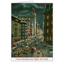 Lower Broadway by Night Cards