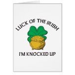 Luck of The Irish I'm Knocked Up Card