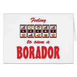 Lucky to Own a Borador Fun Dog Design Card
