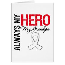 Lung & Bone Cancer - Always My Hero My Grandpa Greeting Card