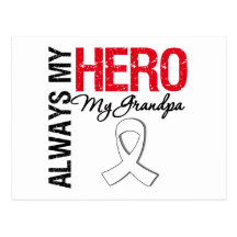Lung & Bone Cancer - Always My Hero My Grandpa Post Card