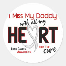Lung Cancer I Miss My Daddy Stickers