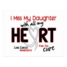 Lung Cancer I Miss My Daughter Post Cards